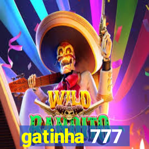 gatinha 777